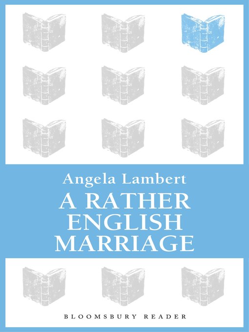 Title details for A Rather English Marriage by Angela Lambert - Available